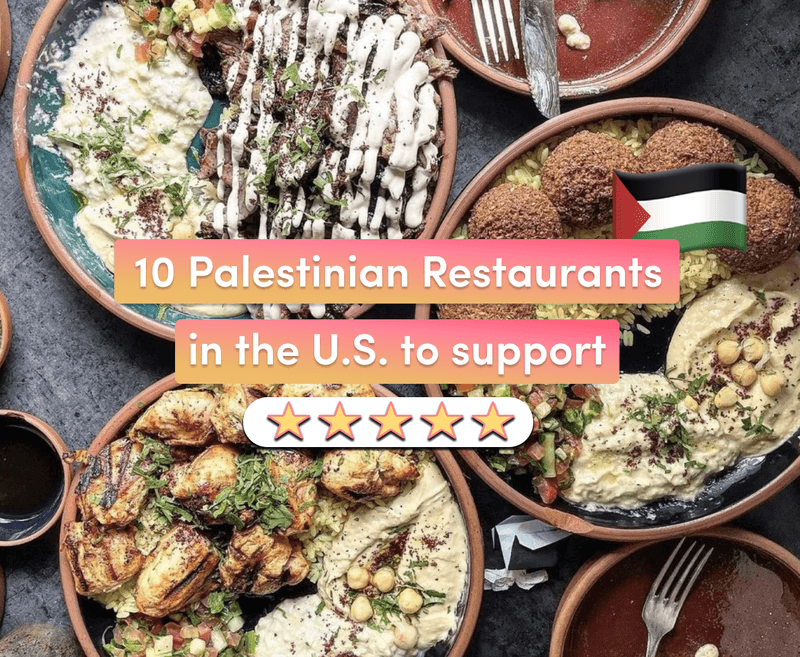 Support Palestinian Restaurants in the U.S.